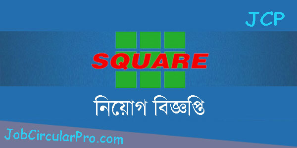 Square Group Job Circular