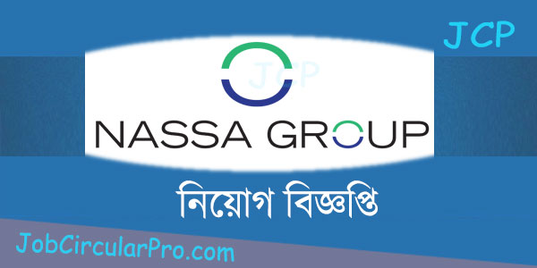 Nassa Group Job Circular